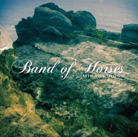 Band of Horses - Mirage Rock  (New CD)