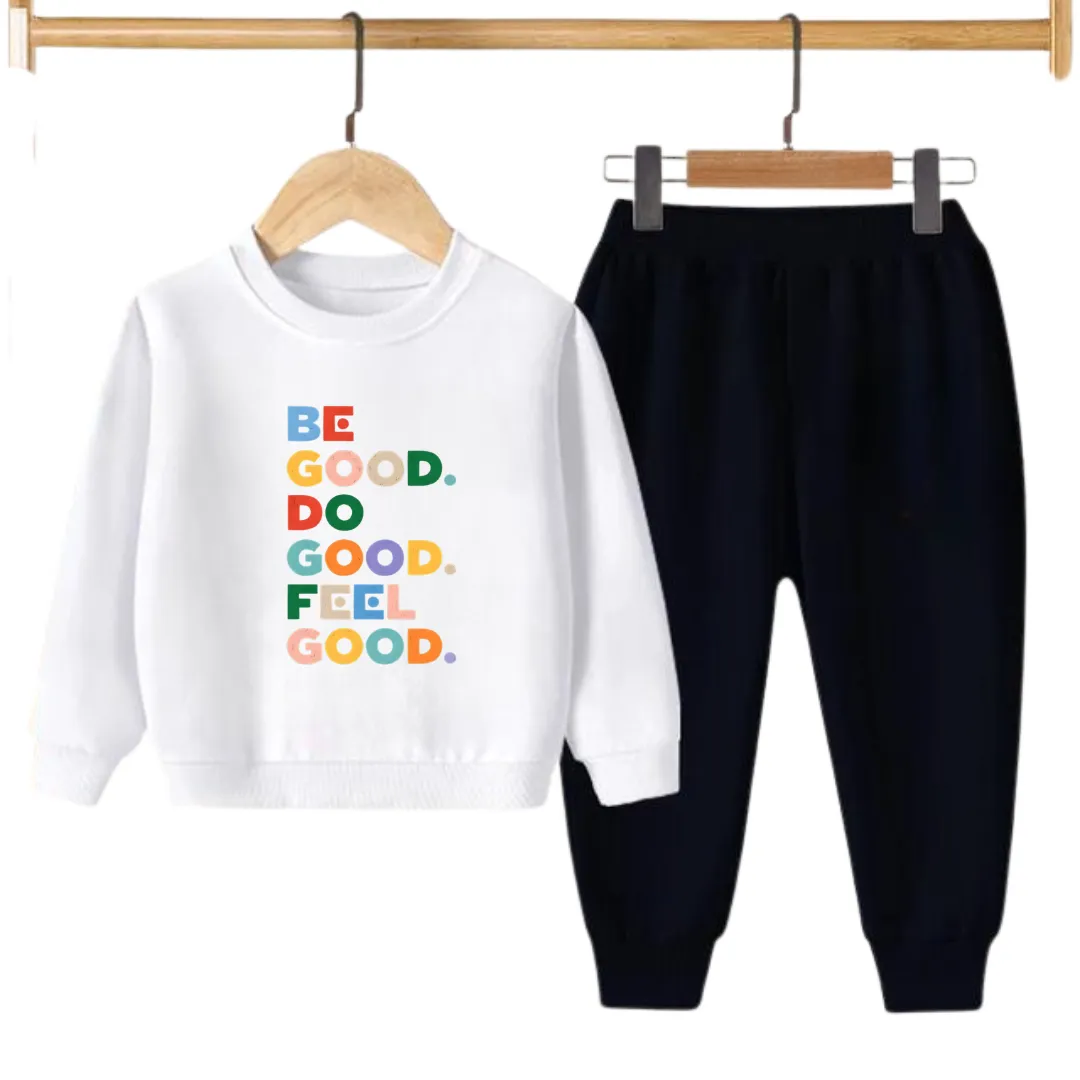 BE GOOD PRINTED SWEATSHIRT SET